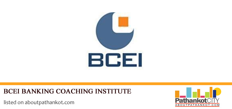 BCEI Banking Coaching Institute Pathankot